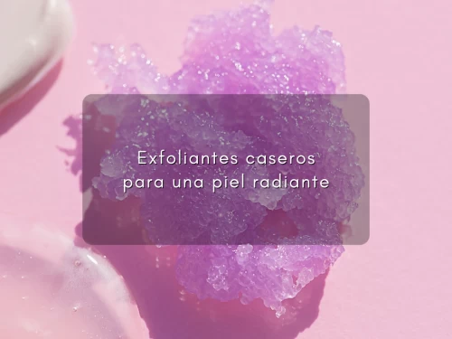 Exfoliantes caseros para una piel radiante